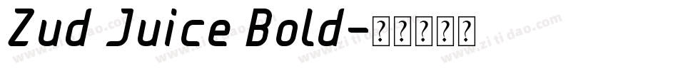 Zud Juice Bold字体转换
